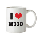 I LOVE W33D I Love Mug Personalised ADULT OFFICE MUG