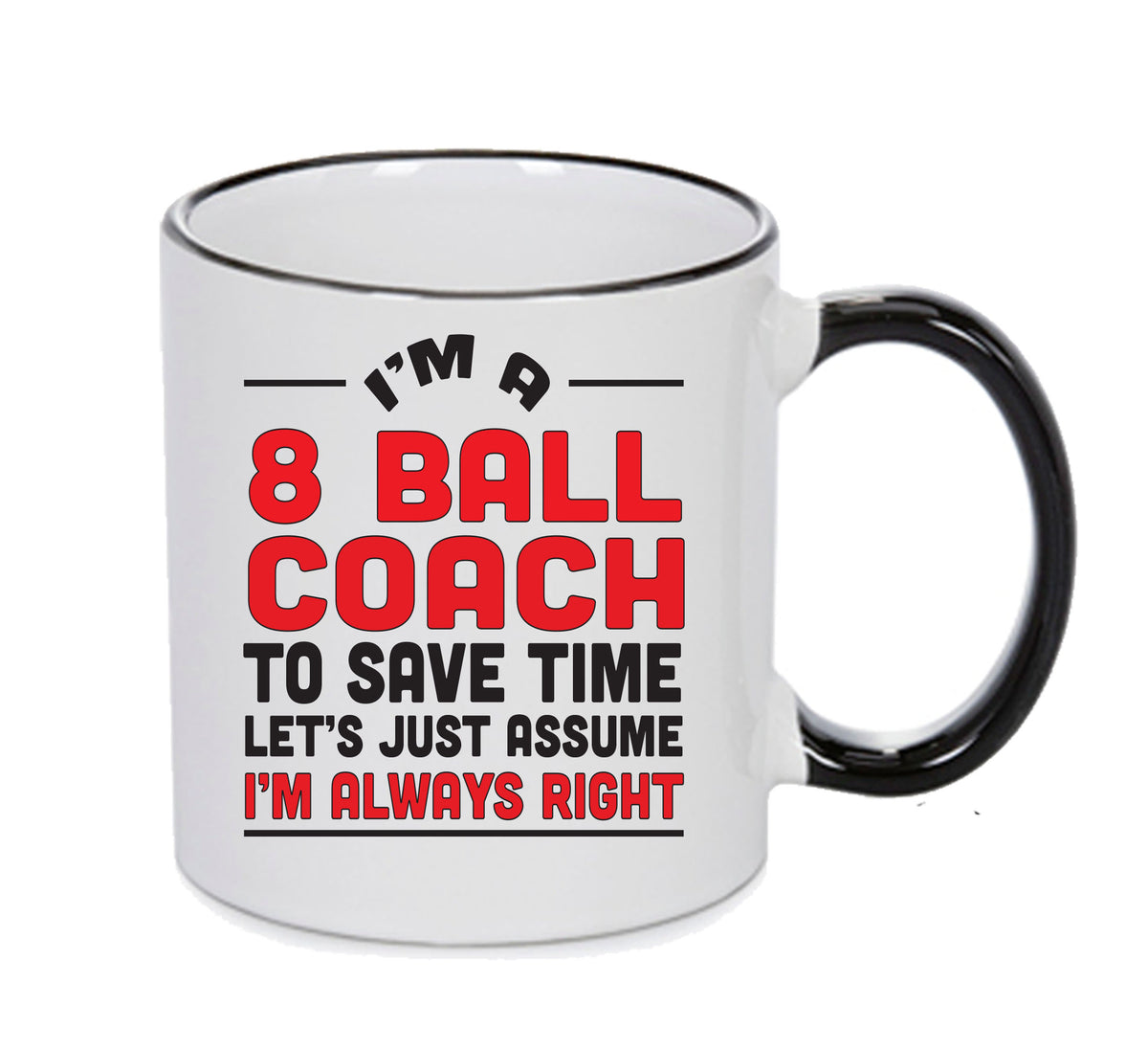 8 Ball Coach Printed Mug Office Funny – printed mug product image 1
