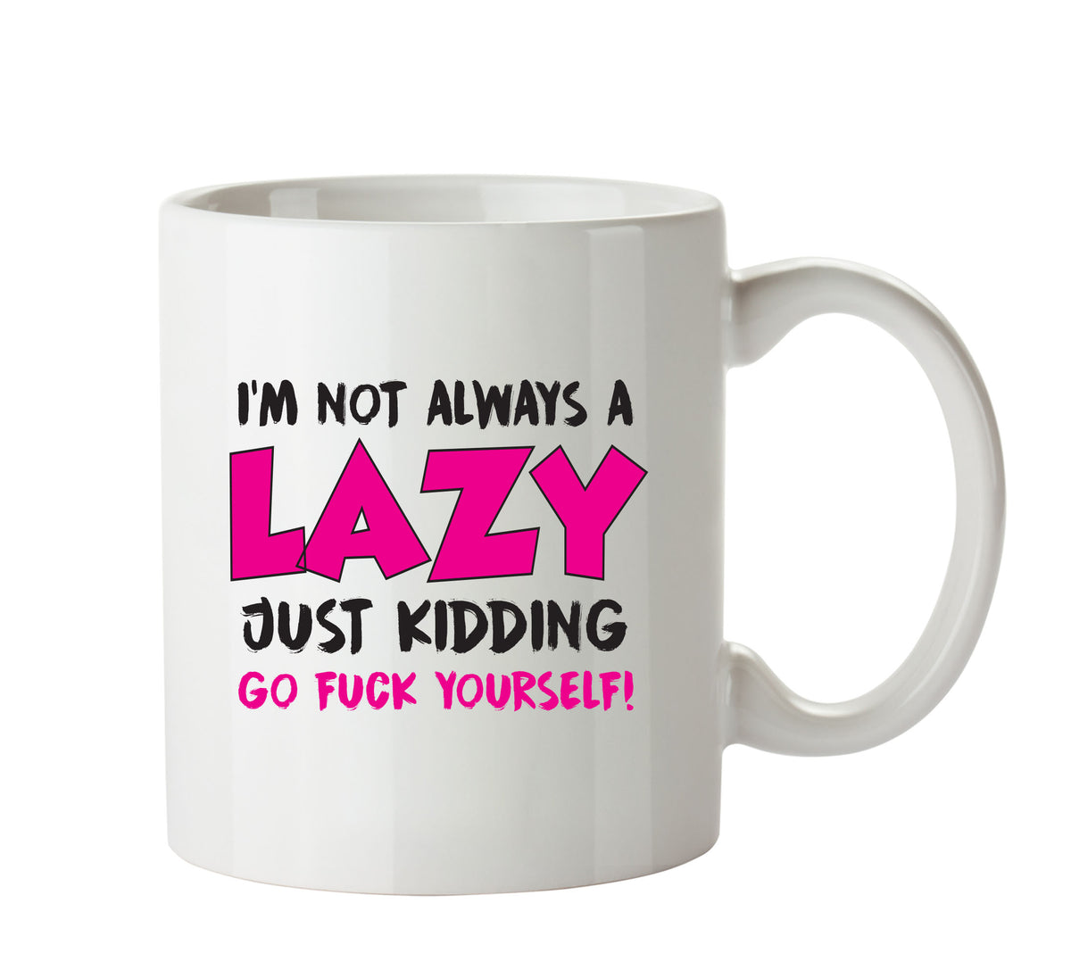 I'm Not Always Lazy - Adult Mug – printed mug product image 1