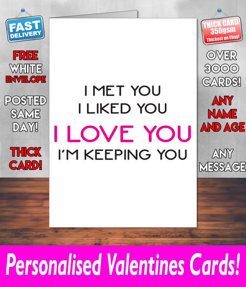 IM KEEPING YOU PERSONALISED Girlfriend Boyfriend Wife Hubby VALENTINES CARD Valentines Day Card