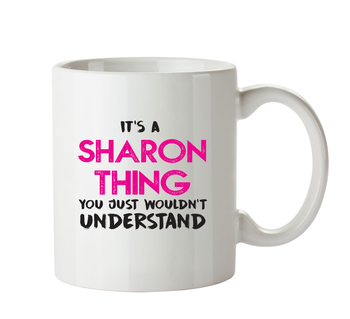 Its A NAME Thing - Personalised Adult Mug – printed mug product image 1