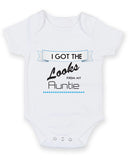 I Got the Looks from my Auntie Baby Grow Bodysuit