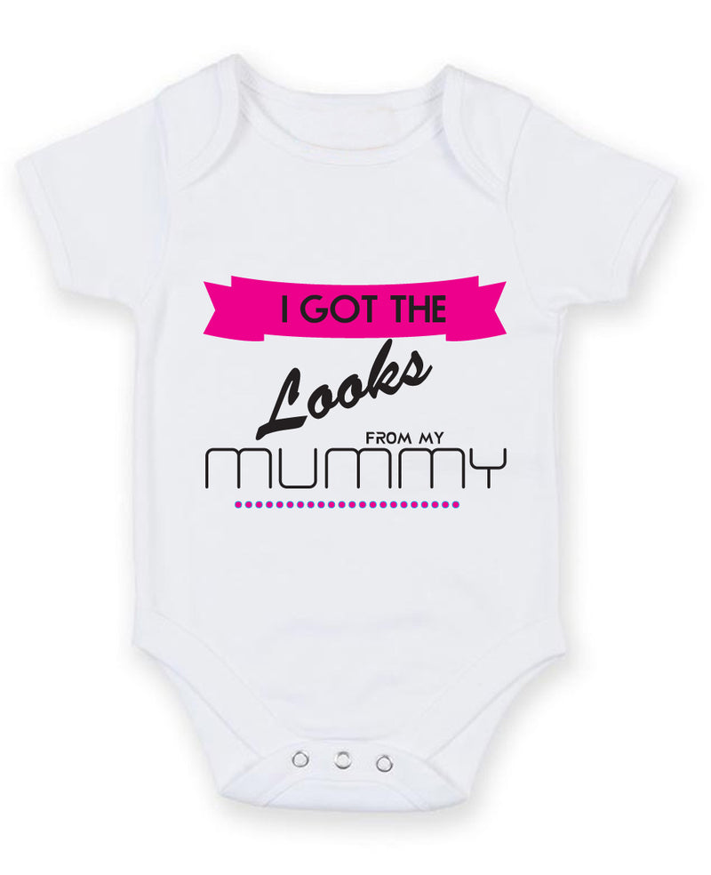 I Got the Looks from my Mummy 2 Baby Grow Bodysuit