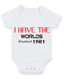 I Have The Worlds Greatest Mum Baby Grow Bodysuit