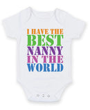 I Have the Best Nanny in the World Baby Grow Bodysuit