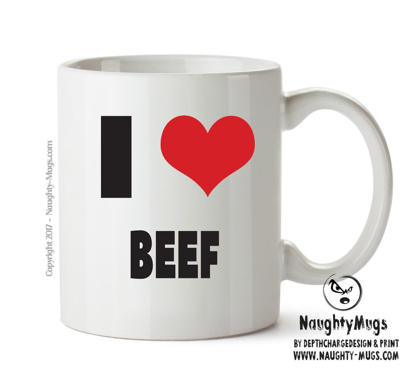 I LOVE BEEF I Love Mug Personalised ADULT OFFICE MUG