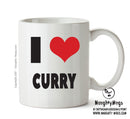 I LOVE CURRY I Love Mug Personalised ADULT OFFICE MUG