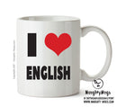I LOVE ENGLISH I Love Mug Personalised FUNNY OCCUPATION RUDE ADULT OFFICE MUG