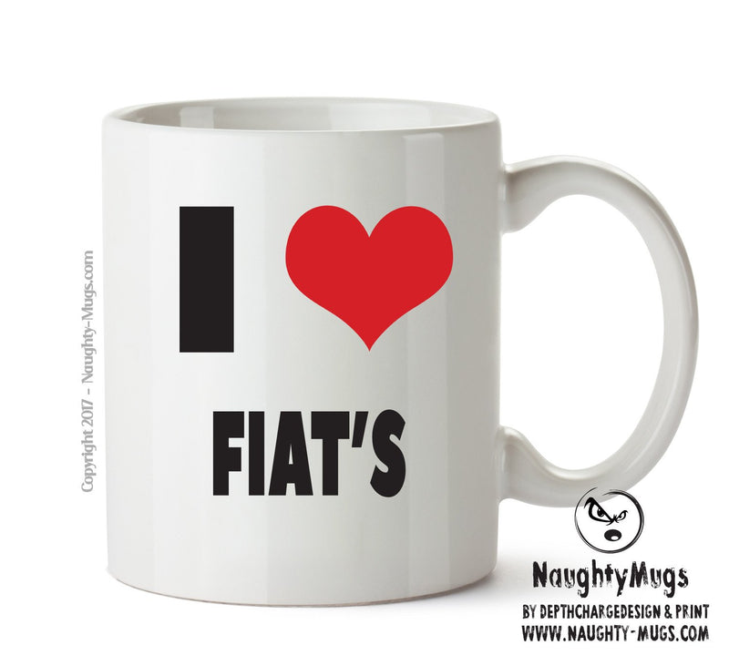 I LOVE FIAT'S I Love Mug Personalised ADULT OFFICE MUG