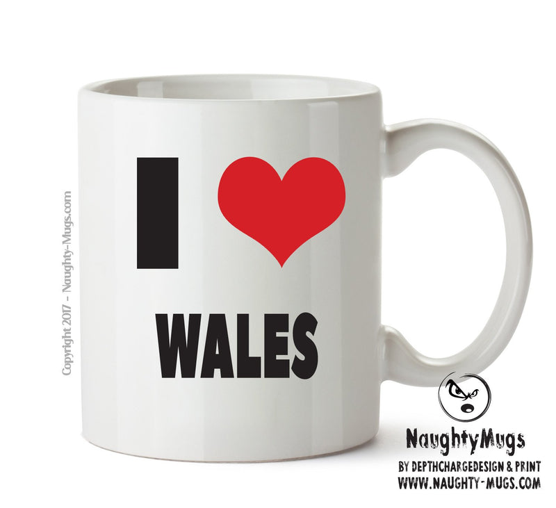 I LOVE WALES I Love Mug Personalised ADULT OFFICE MUG