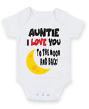 I LOVE YOU TO THE MOON AND BACK AUNTIE Baby Grow Bodysuit