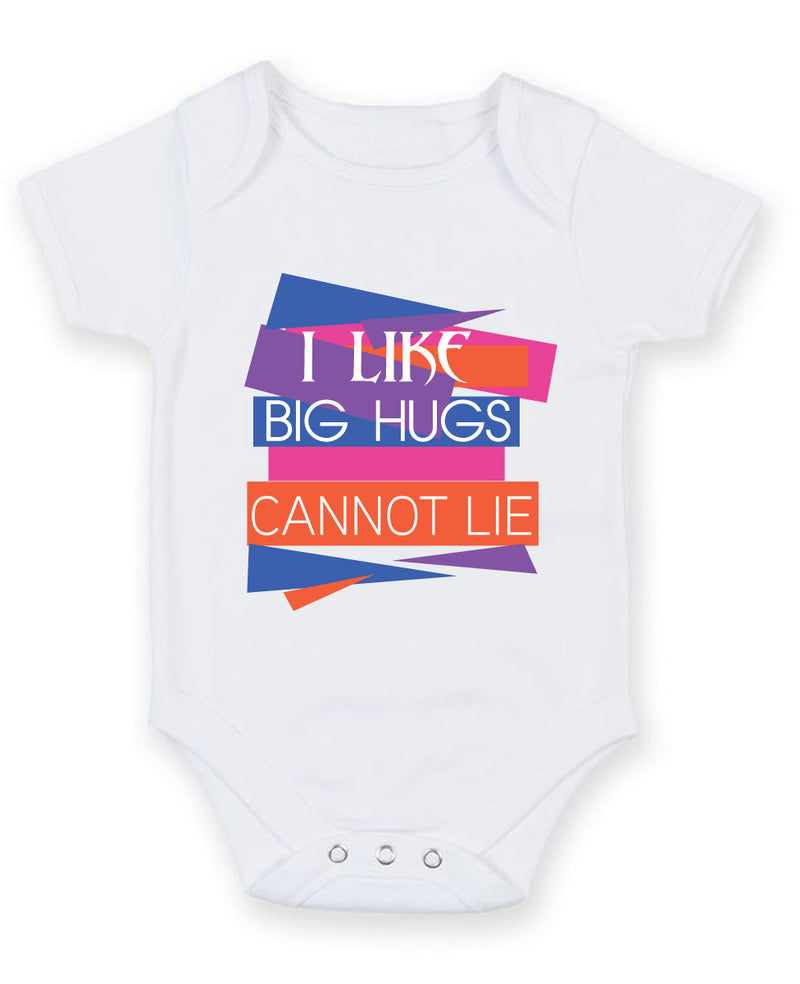 I Like Big Hugs and I Can Not Lie Baby Grow Bodysuit