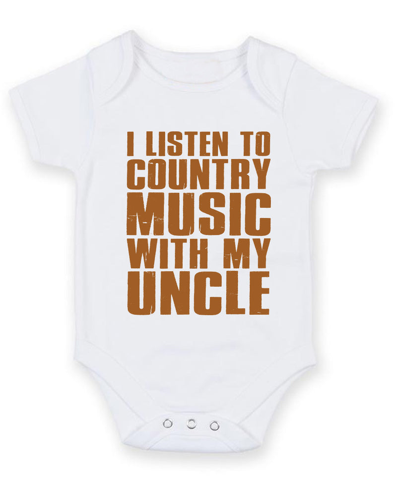 I Listen to Country Music With My Uncle Baby Grow Bodysuit