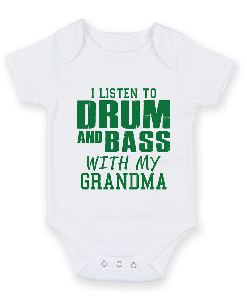 I Listen to Drum and Bass With My Grandma Baby Grow Bodysuit