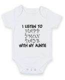 I Listen to Happy Mondays with my Auntie Baby Grow Bodysuit