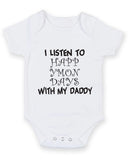 I Listen to Happy Mondays with my Daddy Baby Grow Bodysuit