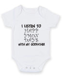 I Listen to Happy Mondays with my Godfather Baby Grow Bodysuit