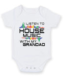 I Listen to House Music With My Grandad Baby Grow Bodysuit