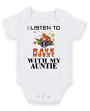 I Listen to Rave Music With My Auntie Baby Grow Bodysuit