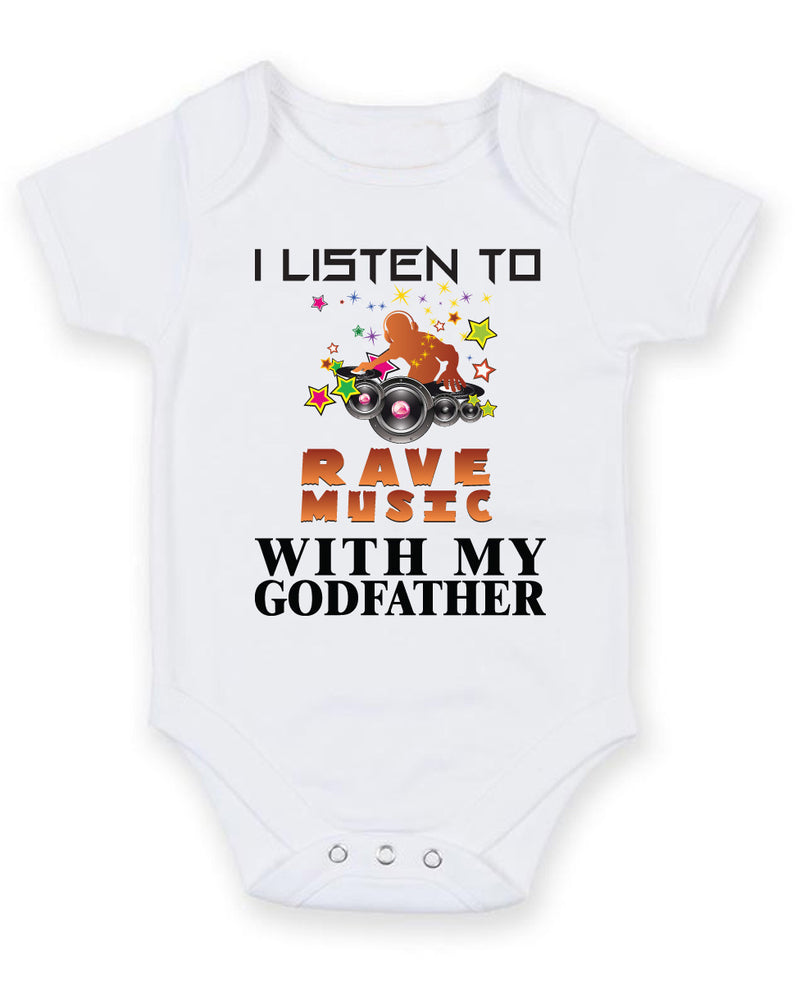 I Listen to Rave Music With My Godfather Baby Grow Bodysuit