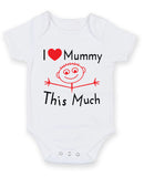 I Love Mummy This Much Baby Grow Bodysuit