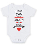 I Love You To The Moon and Back Baby Grow Bodysuit