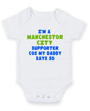 I Am Manchestor City Supporter Personalised Baby Boy Girl Unisex Short Sleeve Bodysuit