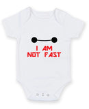 I am not fast Printed Baby Grow Bodysuit Boy Girl Unisex Gift