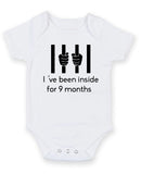 I Have Been Inside For 9 Months Personalised Baby Boy Girl Unisex Short Sleeve Bodysuit