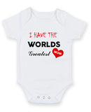 I Have The Worlds Greatest Mom Personalised Baby Boy Girl Unisex Short Sleeve Bodysuit