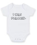 I Was Planned Personalised Baby Boy Girl Unisex Short Sleeve Bodysuit