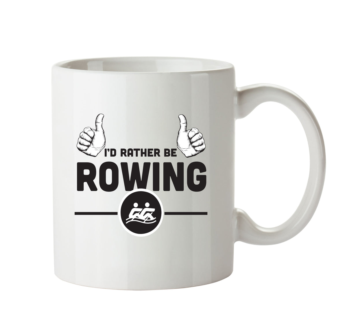 I'd Rather Be ROWING Personalised ADULT OFFICE MUG – printed mug product image 1