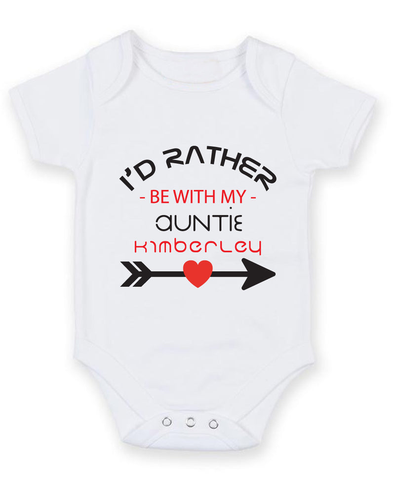 I'd Rather Be With My Auntie Baby Grow Bodysuit