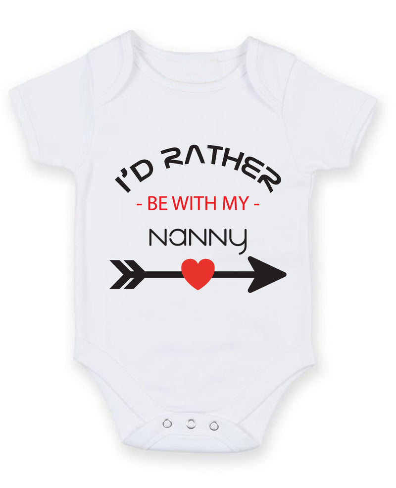 I'd Rather Be With My Nanny Baby Grow Bodysuit