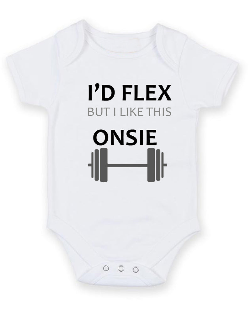 I'd Flex But I Like This Personalised Baby Boy Girl Unisex Short Sleeve Bodysuit