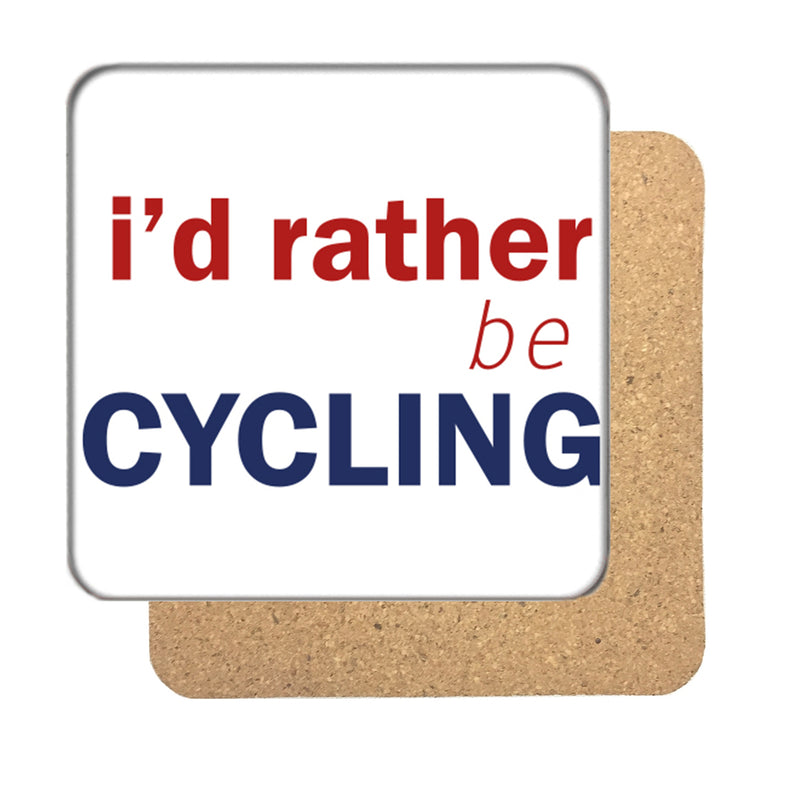 I'd rather be... (Cycling) Drinks Coaster