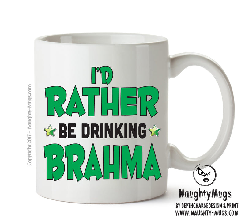 Id Rather Be Brahma Personalised ADULT OFFICE MUG