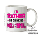 I'd Rather Be DRINKING Vodka & Redbull Personalised ADULT OFFICE MUG