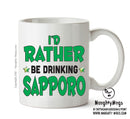 I'd Rather Be DRINKING Sapporo Personalised ADULT OFFICE MUG