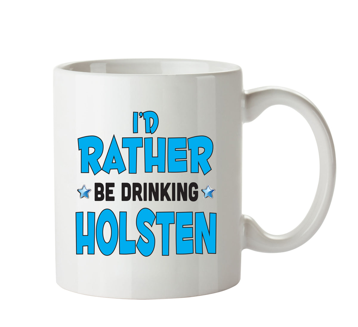 I'd Rather Be DRINKING Holsten Personalised ADULT OFFICE MUG – printed mug product image 1