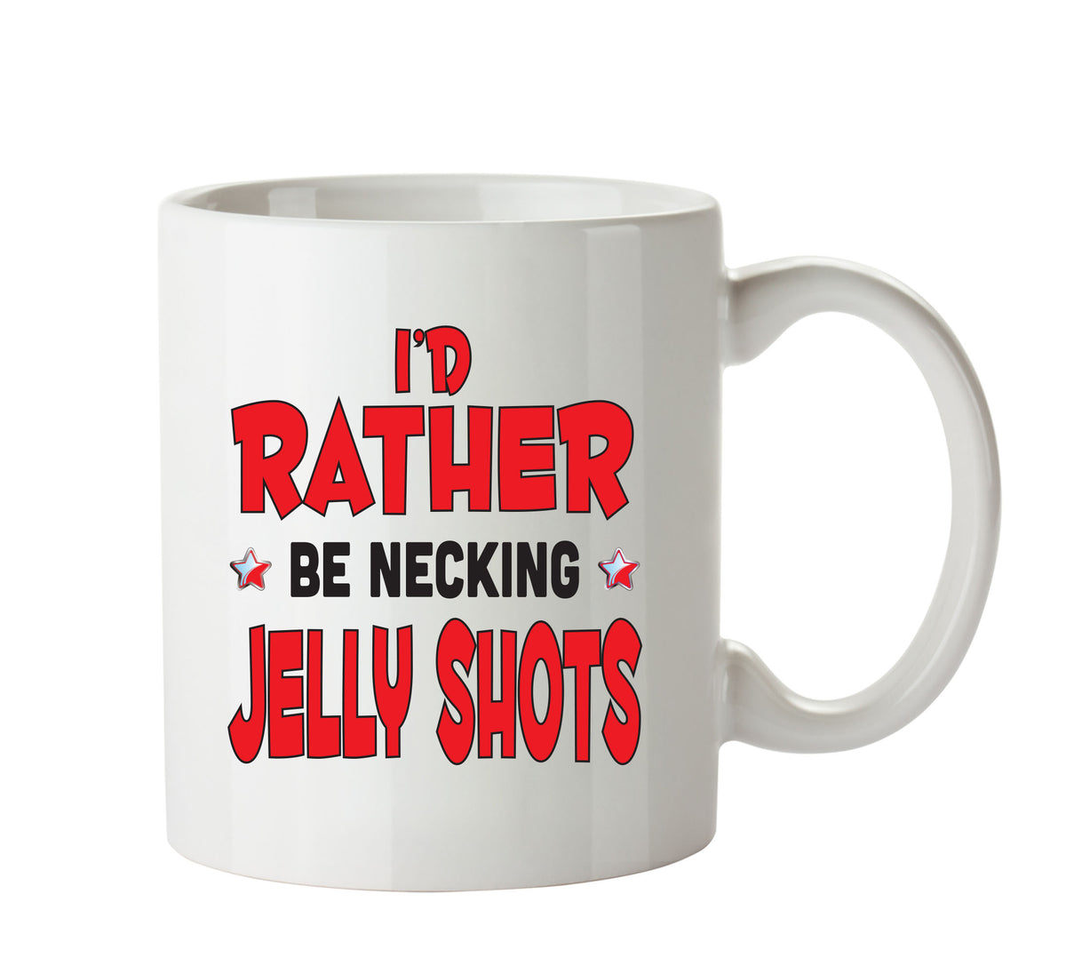 I'd Rather Be DRINKING Jelly Shots Personalised ADULT OFFICE MUG – printed mug product image 1