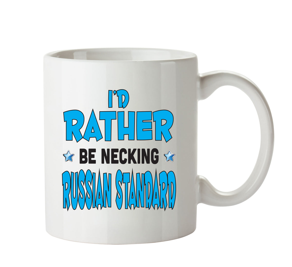 I'd Rather Be DRINKING Russian Standard Personalised ADULT OFFICE MUG – printed mug product image 1
