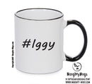 Personalised Your CUSTOM Name Iggy Printed Mug