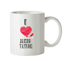 I Love JAMES TAYLOR Celebrity Mug