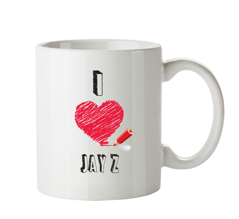 I Love JAY Z Celebrity Mug