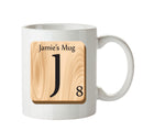 Initial "J" Your Name Scrabble Mug FUNNY
