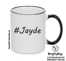 Personalised Your CUSTOM Name Jayde Printed Mug
