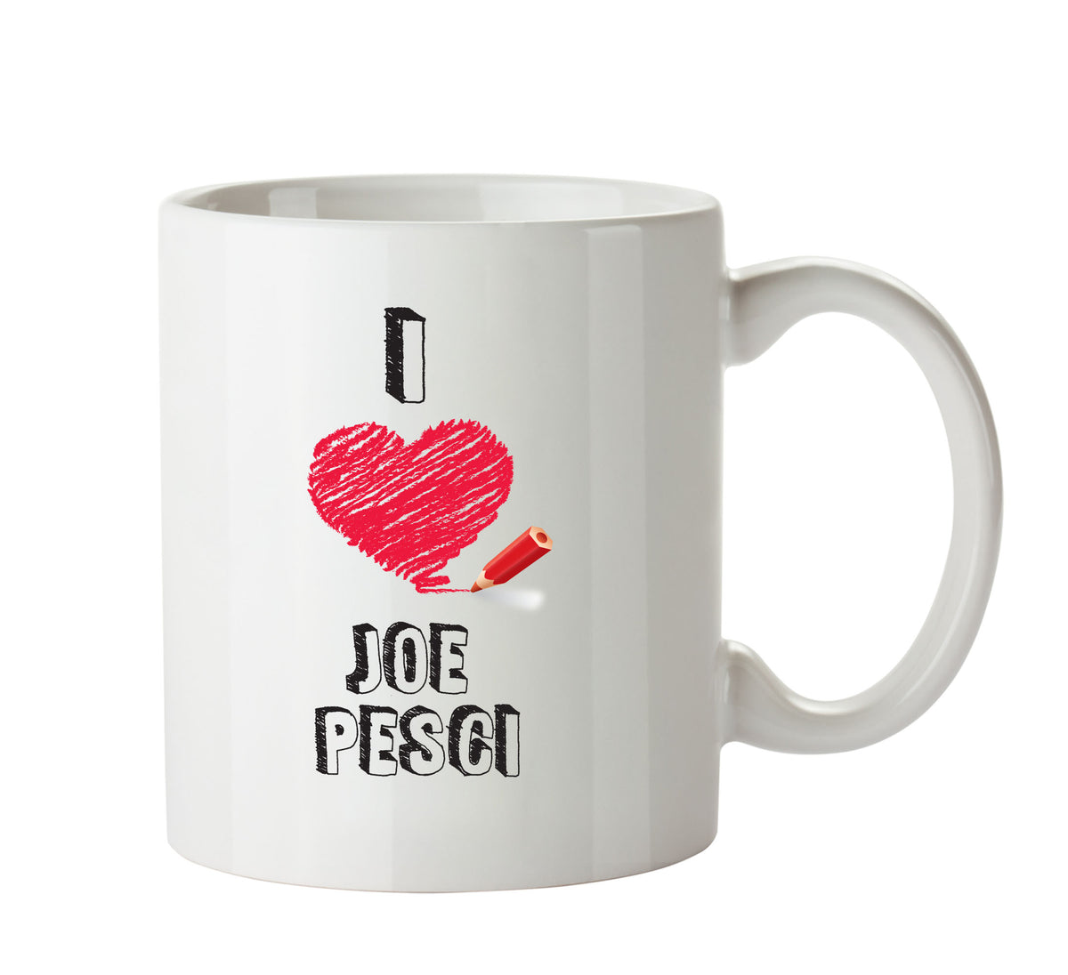 I Love Joe Pesci Celebrity Mug Office Mug – printed mug product image 1