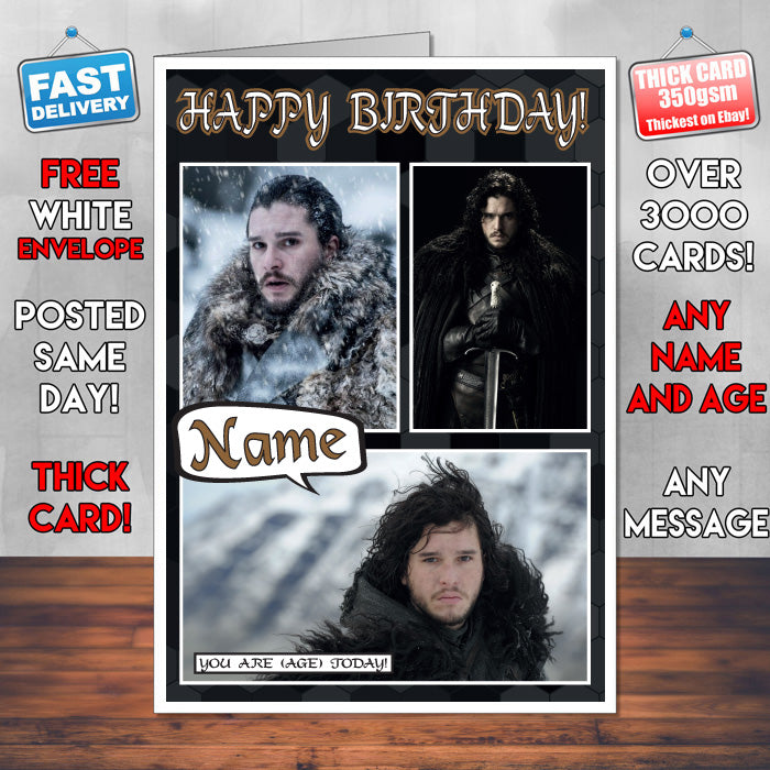 Jon Snow Personalised INSPIRED STYLE Game Of Thrones Birthday Card New 2017