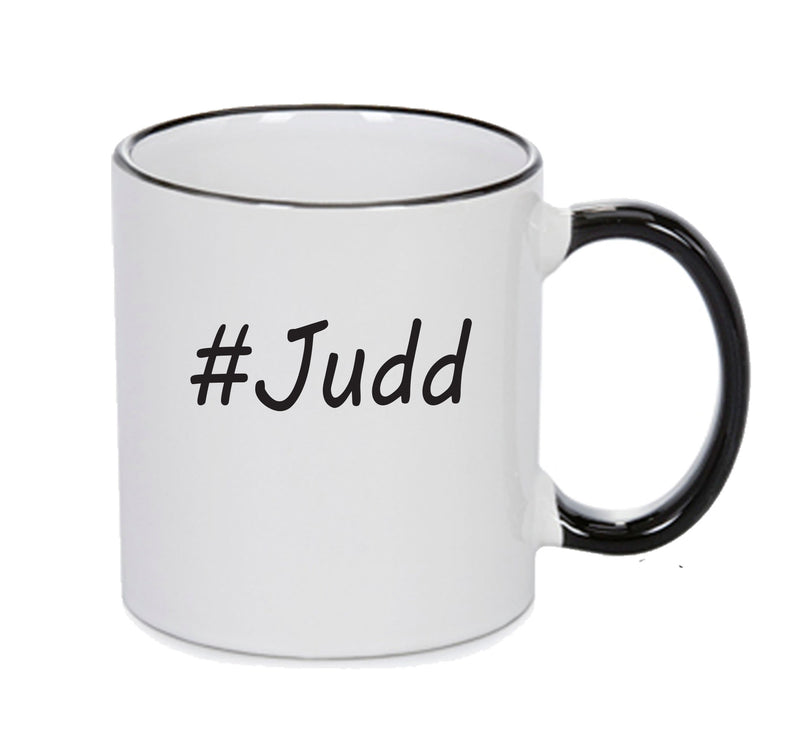 Personalised Your CUSTOM Name Judd Printed Mug